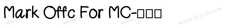 Mark Offc For MC字体转换
